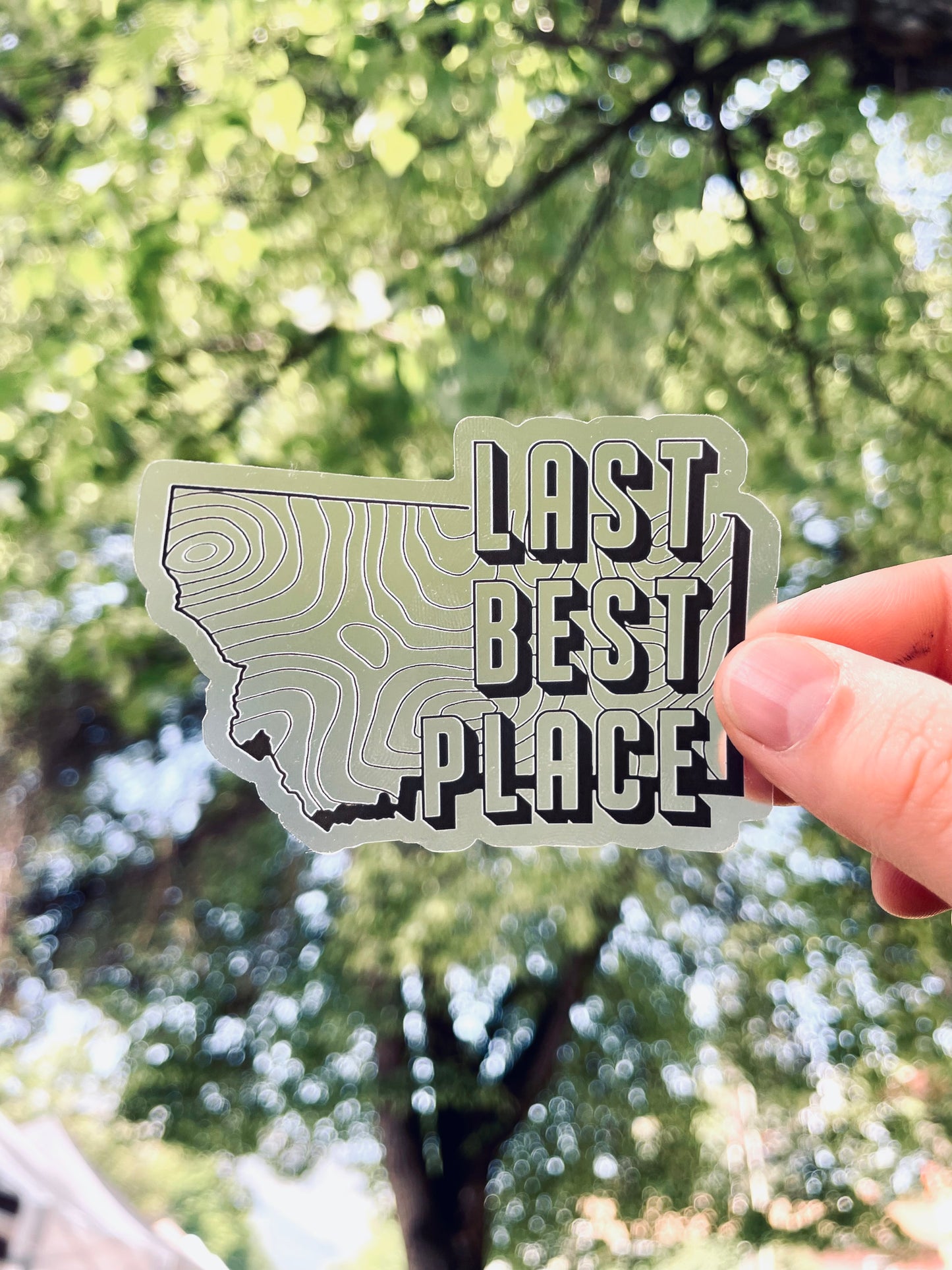 Last Best Place - Clear Montana Sticker