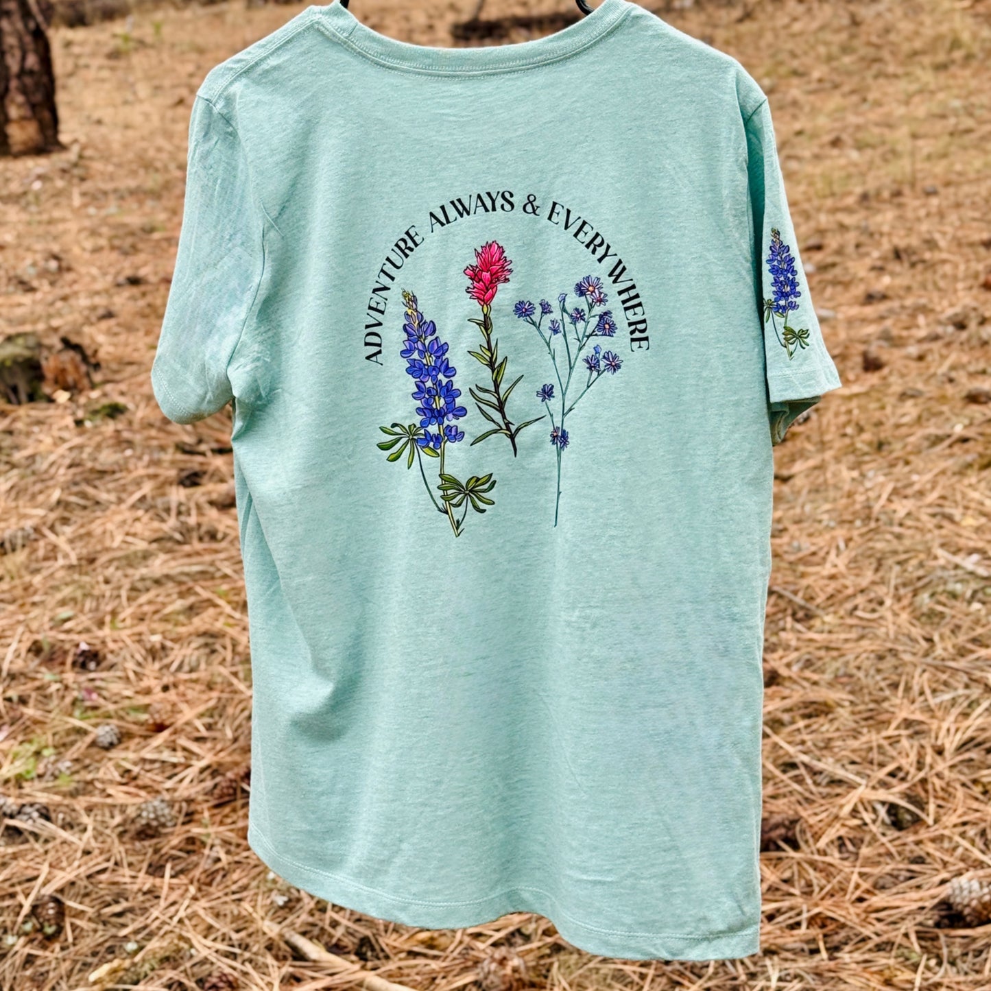 Adventure Everywhere Always - Wildflower Tee (NO POCKET)