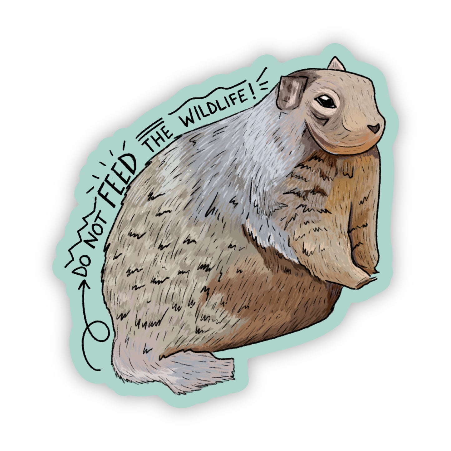 Do Not Feed the Wildlife Sticker